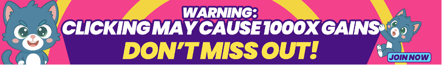 Banner that reads "Warning: Clicking May Cause 1000x Gains".